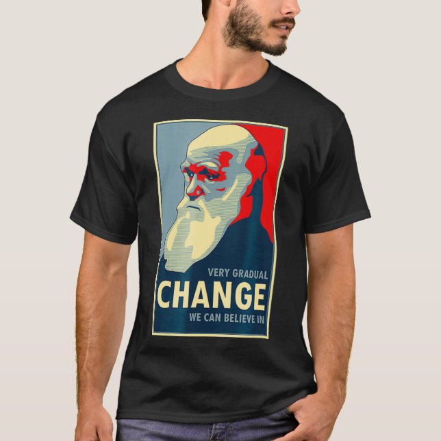 Camiseta Cambio Muy Gradual Que Podemos Creer En Darwin  (Anverso)