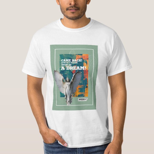 Camiseta Came Back as a Shadow Poetic Quote T-shirt  (Anverso)