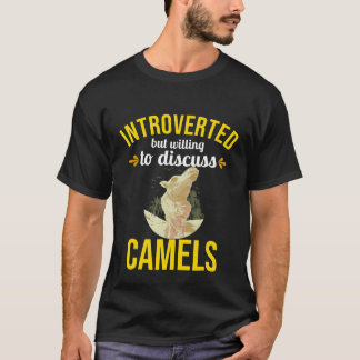 Camiseta Camel Presentado Pero Dispuesto A Discutir