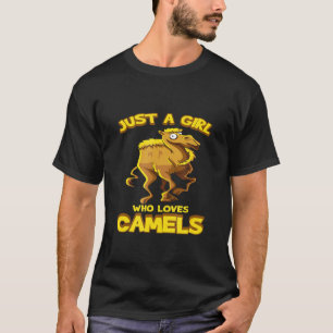 Camiseta Camel Un Chica que ama los camellos