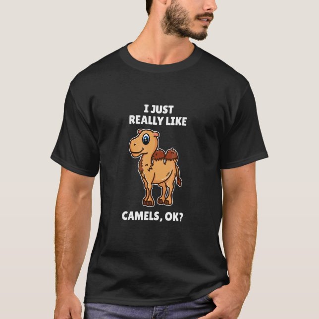 Camiseta Camello Me Gusta Realmente Camels Ok (Anverso)