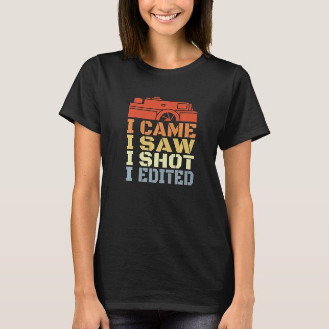 Camiseta Camera Routine Motivational Photographer Quote  (Anverso)