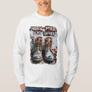 Camiseta Camina a una milla en mis zapatos - Inspirador rús