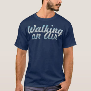 Camiseta Caminando al aire