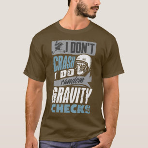 Camiseta Caminando en moto de nieve hago una gravedad aleat