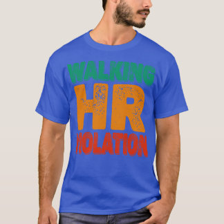 Camiseta Caminando por la ofensiva de violación de Hr 1
