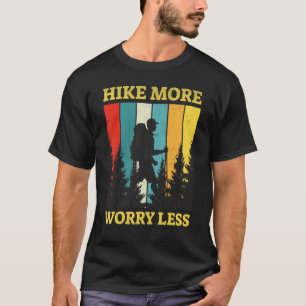 Camiseta Caminando por las montañas de los fogones menos pr