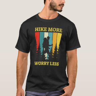 Camiseta Caminando por las montañas de los fogones menos pr