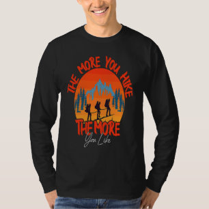 Camiseta Caminante Cuanto Más Camine Más Le Gustará  Ropa