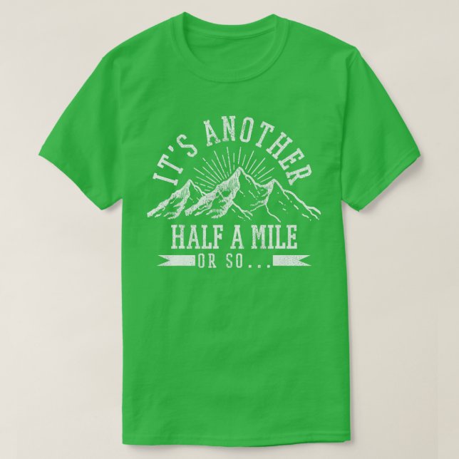 Camiseta Caminar A Otra Media Kilómetro O Tan Gracioso Gi D (Diseño del anverso)