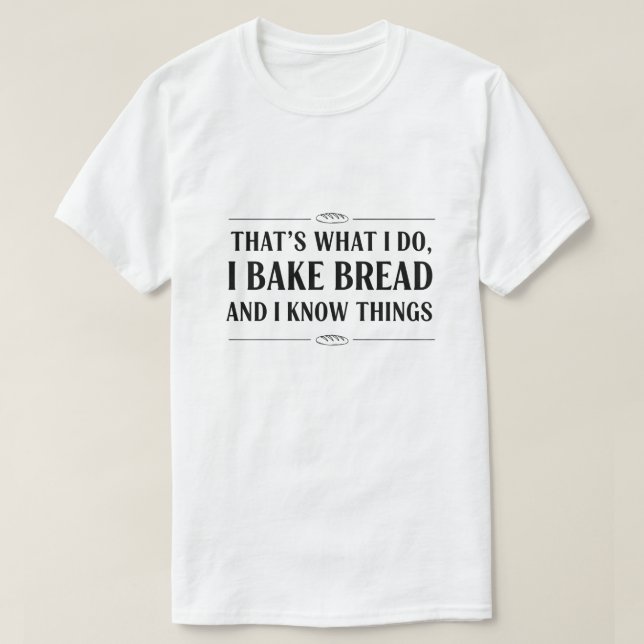 Camiseta Caminar para poder comer más pan. Amante del pan d (Diseño del anverso)