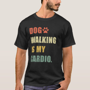 Camiseta Caminar Perro Es Mi Mascota De Cardio Funny Sitter