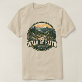 Camiseta Caminar por fe camino de montaña 2 Corintios 5:7