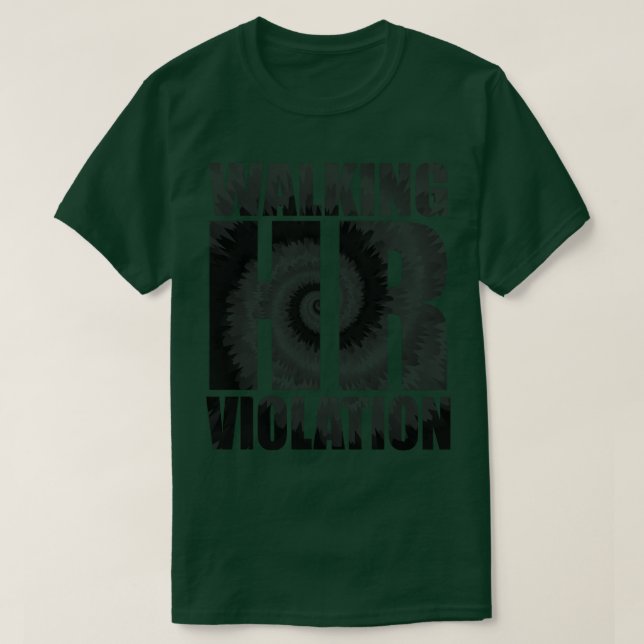 Camiseta Caminar Por Violación De Hr 1 (Diseño del anverso)