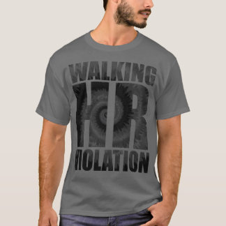 Camiseta Caminar Por Violación De Hr 1