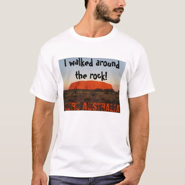 Camiseta ¡Caminé alrededor de la roca! , ULURU AUST… (Anverso)
