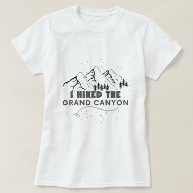 Camiseta caminé por el gran cañón, excursión divertida (Diseño del anverso)