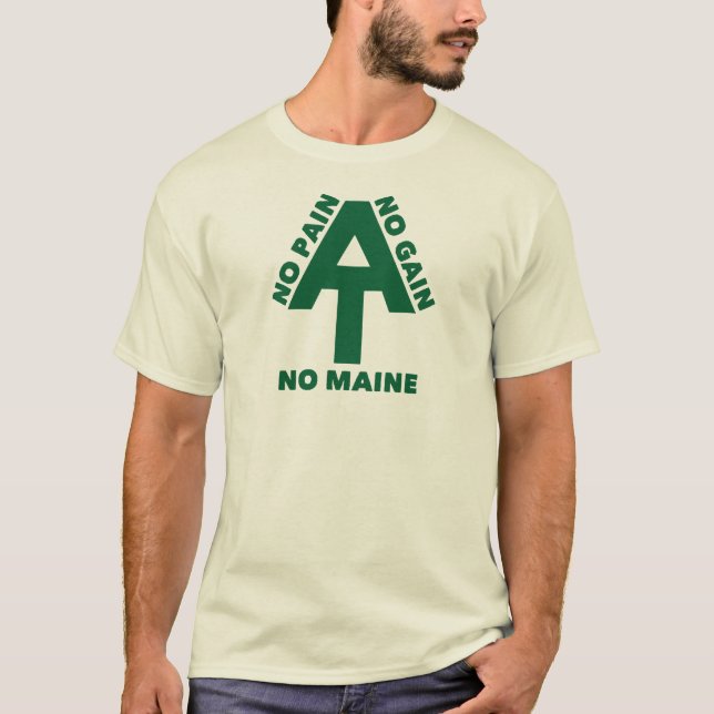 Camiseta Camino Apalache Sin Dolor Ni Ganancia Sin Maine (Anverso)