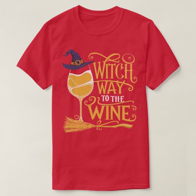 Camiseta Camino de bruja a la Wine TShirt (Diseño del anverso)