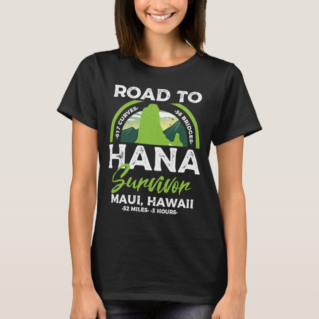 Camiseta Camino de RJC a sobreviviente de Hana Maui Hawaii  (Anverso)