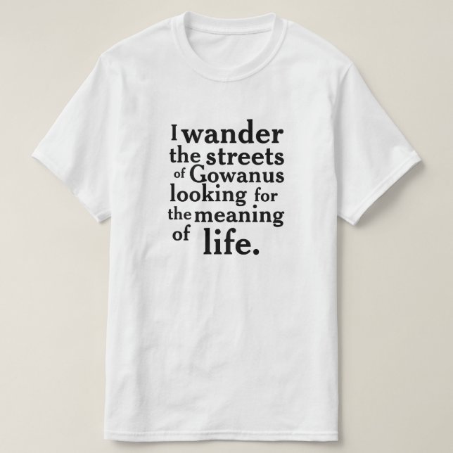 Camiseta Camino por las calles de Gowanus... (Diseño del anverso)