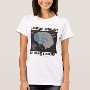 Camiseta Caminos de la dopamina para la recompensa y el