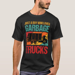 Camiseta Camión de basura es solo un chico que ama los cami