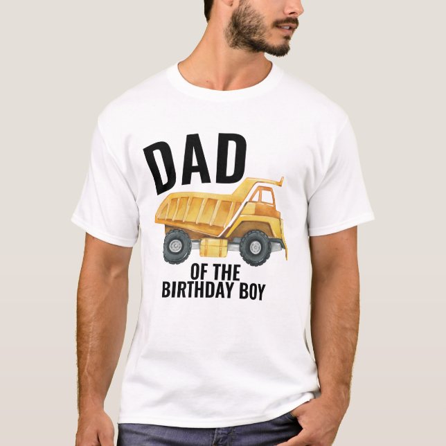 Camiseta Camión De Construcción De Dump Papá De Niño Cumple (Anverso)