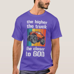 Camiseta Camión levantado más cerca Dios más hombres mujere