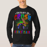 Camiseta Camión Monstruo de Dinosaurios Crush Science<br><div class="desc">Camión de Monstruo de Dinosaurios de Clase de Ciencia Crasa De Vuelta A La Escuela</div>