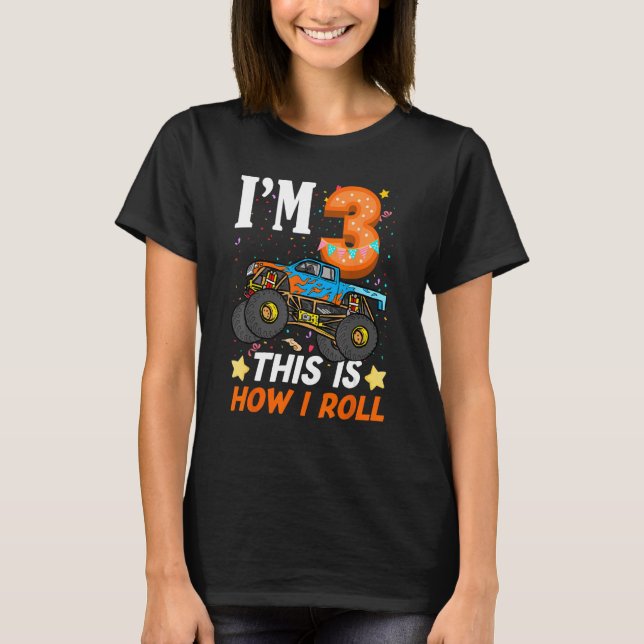 Camiseta Camión Monstruo Infantil De 3 Años Así Es Como Gir (Anverso)