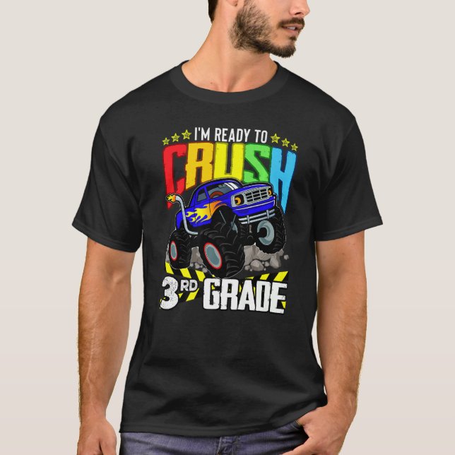 Camiseta Camión Monstruo Listo Para Aplastar El Tercer Grad (Anverso)