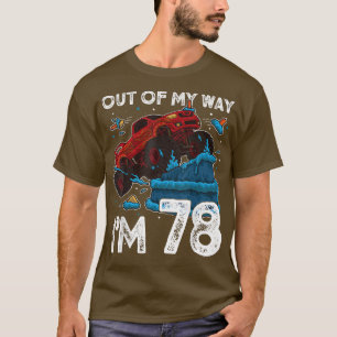 Camiseta Camión Monstruo Niño Cumpleaños 78 Fuera De Mi Cam