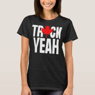 Camiseta Camión sí camionero canadiense camionero Canadá li