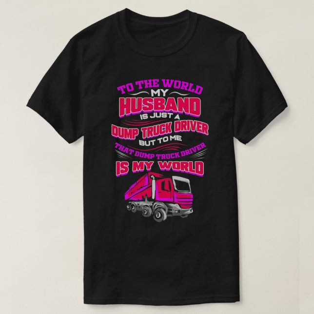 Camiseta Camión volcado Esposa Mujeres Camionero Pullover (Diseño del anverso)