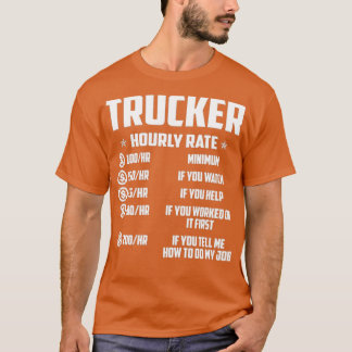 Camiseta Camionero califica por hora de camionero orgulloso