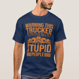Camiseta Camionero Camionero Camionero Diciendo Big Rig