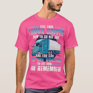 Camiseta Camionero camionero Camiones Monstruo