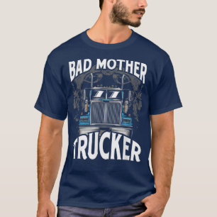 Camiseta Camionero camionero malvado camionero madre
