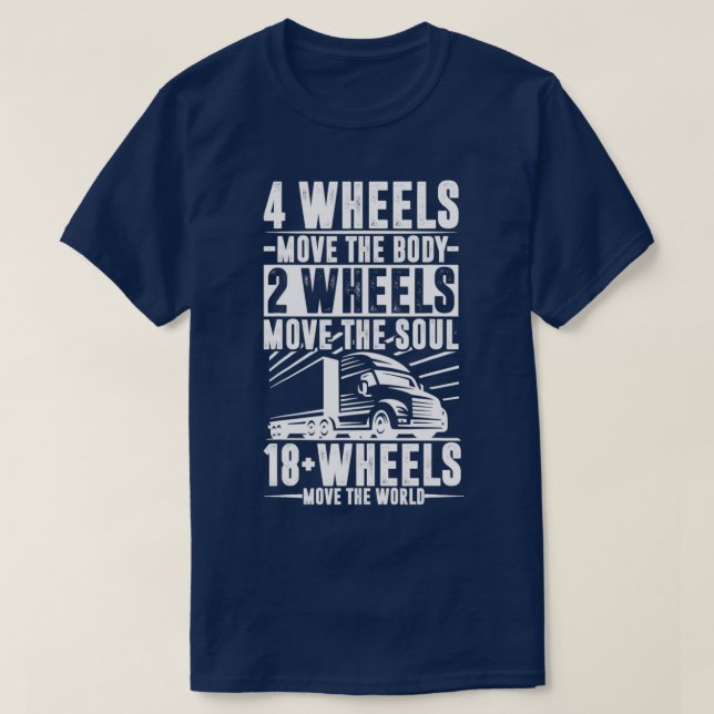 Camiseta Camionero Camionero Ventilador 18 Ruedas Mover El  (Diseño del anverso)