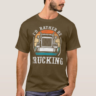 Camiseta Camionero Chofer Vintage Retro Prefiero No Ser