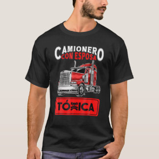 Camiseta Camionero Con Esposa Toxica 2022