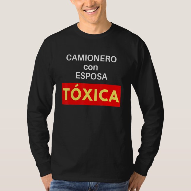 Camiseta Camionero Con Su Esposa Tóxica (Anverso)