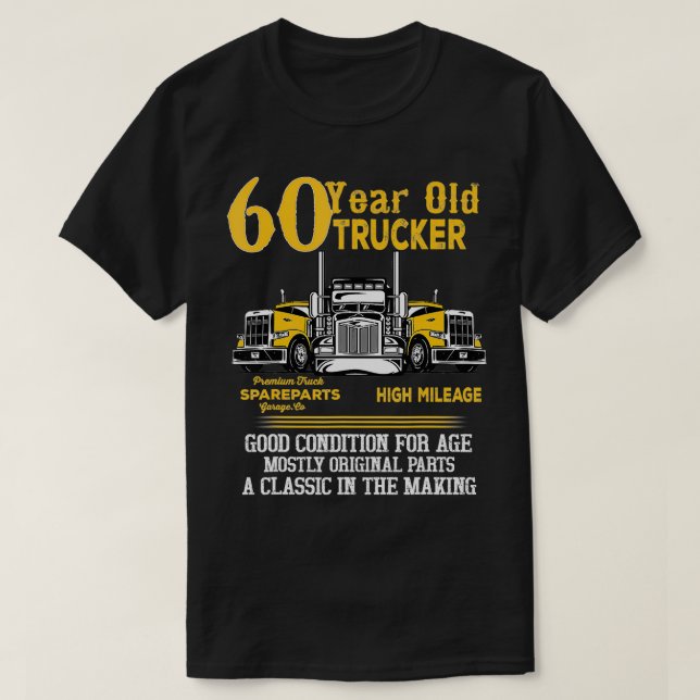 Camiseta Camionero de 60 años Gracioso Regalo de cumpleaños (Diseño del anverso)
