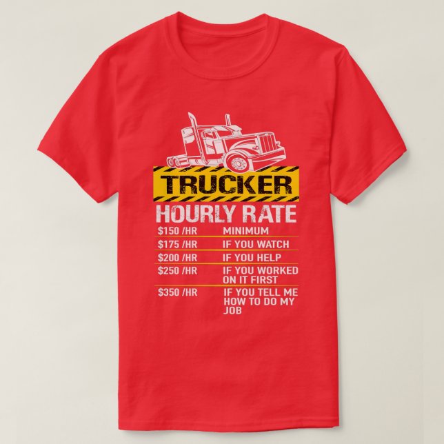 Camiseta Camionero de camiones de transporte por hora (Diseño del anverso)