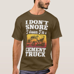 Camiseta Camionero de Cemento Pun No ronco Sueño Soy Cem
