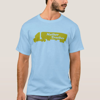 Camiseta Camionero de la madre