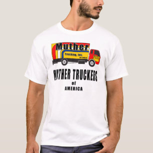 Camiseta Camionero de Muther