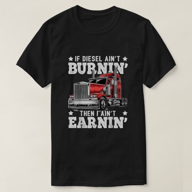 Camiseta Camionero Diesel Gran Rig SemiTrailer Truck (Diseño del anverso)