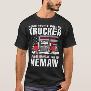 Camiseta Camionero El Llamado Más Importante MEMAW Bandera 